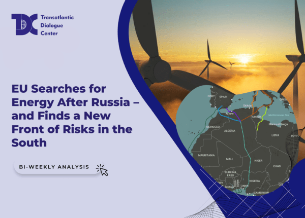 Cover image for: Energy as a Bridge: Why the EU Needs a Southern Stability Belt in North Africa